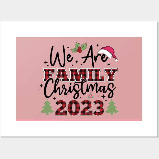 2023 Christmas We are Family Matching Wall Art by JDVNart